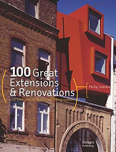 Cover image for the book 100 Great Extensions & Renovations