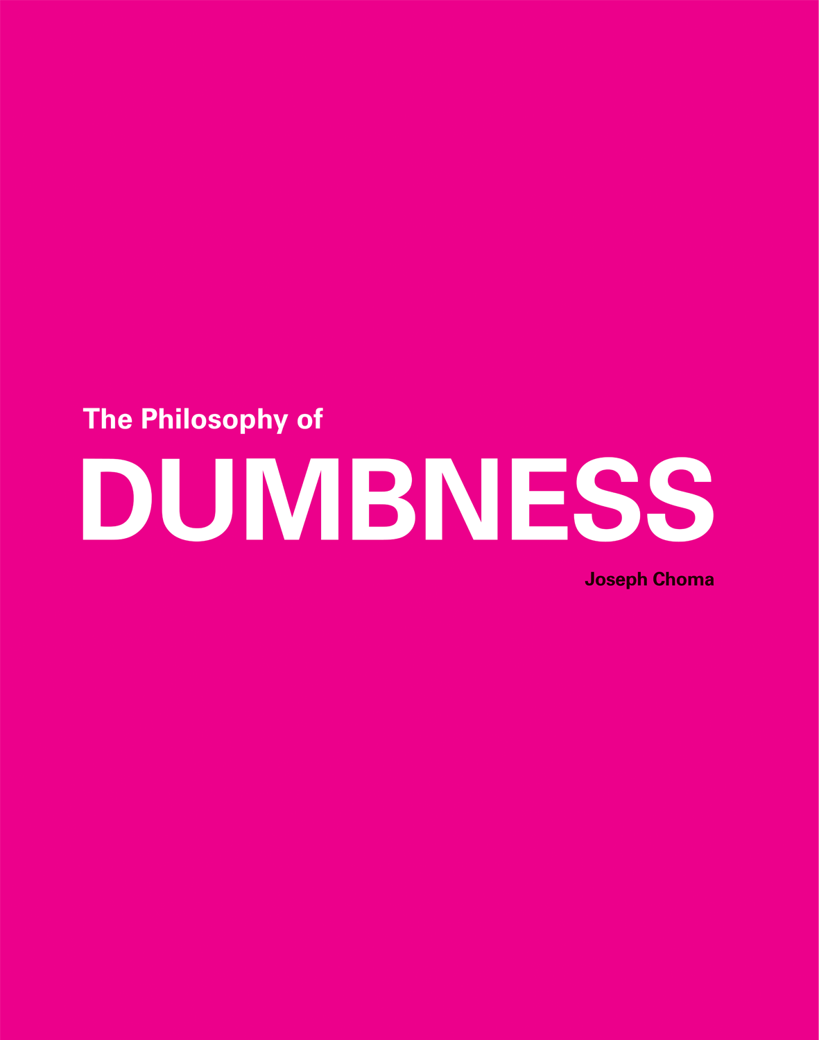 Cover image for the book The Philosophy of Dumbness